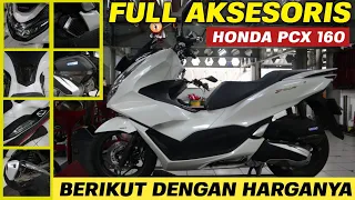 FULL AKSESORIS‼️HONDA PCX 160 2022 & HARGANYA