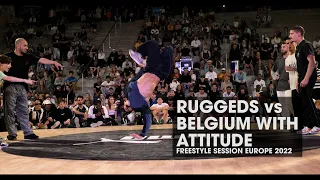 Ruggeds vs Belgium With Attitude [final] // stance // FREESTYLE SESSION 2022