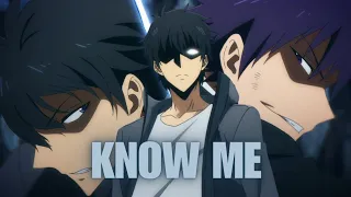 Solo Leveling | Sung Jin Woo vs Kang Taeshik | "Know Me" [AMV/Edit]