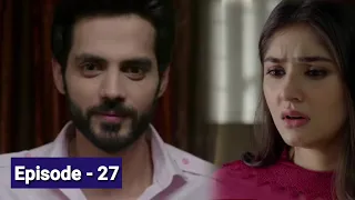 Juda Huay Kuch Is Tarah Episode 27 - 28 September 2021 - Juda Hue Kuch Is Tarah Episode 27 Part 2