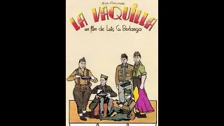 "La Vaquilla" Película de 1985. Completa.