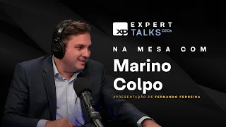 CEO da BOA SAFRA (SOJA3): Na mesa com MARINO COLPO | Expert Talks CEOs