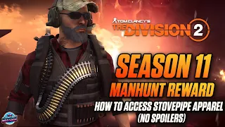 NEW MANHUNT REWARD - The Division 2 - Where To Find The Season 11 Stovepipe Vest - Tips & Tricks