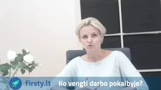 Ko vengti darbo pokalbyje? (2 dalis)