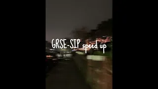GRSE-SIP SPEED UP