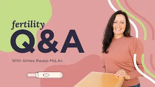 Ask Me Anything! Fertility Expert answers your burning questions!