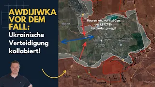 Awdijiwka vor dem Fall: Ukrainische Verteidigung kollabiert! Ukraine Lagebericht (272)