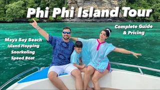 Phi Phi Island Tour | Magical Maya Bay Beach | Complete Guide | Things to do in Phuket (Thailand)