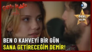 ''Ben O Kahveyi Bir Gün Sana Getireceğim Demir!'' - Çatı Katı Aşk Özel Klip