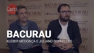 Bacurau é um filme de resistência, defendem os diretores Kleber Mendonça e Juliano Dornelles