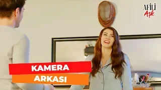 Afili Aşk Kamera Arkası