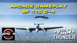 War Thunder Arcade: Bf 110 C-4