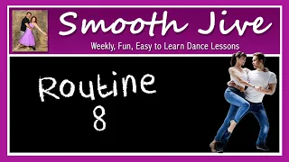 Learn Smooth Jive Dance Lesson Tutorial: Routine 8 with Jim and Nicky