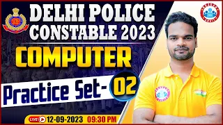 Delhi Police Constable 2023 | Computer Practice Set 2, DP Computer PYQs, Computer By Shivam Sir