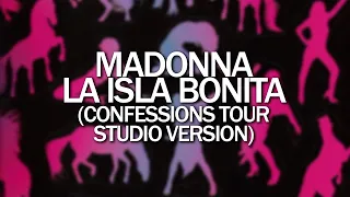 Madonna - La isla bonita (Confessions Tour Studio Version) [HIGH QUALITY]