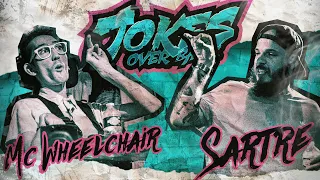 JOKES OVER BARZ - MC WHEELCHAIR vs SARTRE