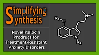 Novel Psilocin Prodrugs for Treatment-Resistant Anxiety Disorders