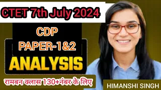 CTET 7th July 2024 TARGET SERIES -13, अबकी बार 130+ पार Ideal of Himanshi Singh