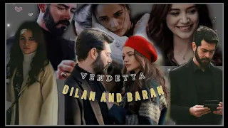 dilan and baran (their story)/ Vendetta #kançiçekleri #edit 💜💜/blinkpanther