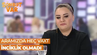 Söhbət var | Aktrisa Ülviyyə Tünzalə Əliyeva ilə 18 illik dostluğundan danışdı