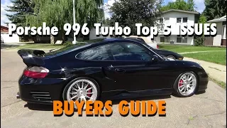 Porsche 996 Turbo Top 5 Issues | Buyers Guide