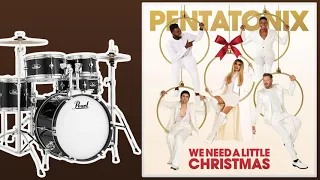 Amazing Grace (My Chains Are Gone) - Pentatonix | Only Drums (Isolated)