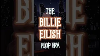 flop era? are u sure?😌 Billie // My Ordinary Life #billieeilish #billieeilishedits #ytshorts #shorts