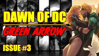 Green Arrow || DAWN OF DC || (issue 3, 2023)