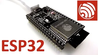 ESP32 is here!