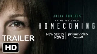 Homecoming Season 1 - Official Trailer 2018 HD