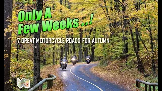 Top 7 Best Motorcycle Rides For Autumn 2023!