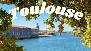 Toulouse: Autumn Holiday in Southwestern France