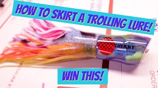 Hawaii Trolling Lure - How to Skirt and "GIVEAWAY"