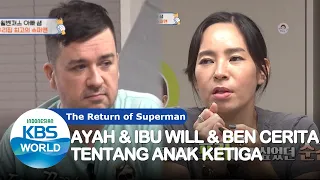 Ibu & Ayah Berbicara Tentang Anak Ketiga|The Return of Superman|SUB INDO|201011 Siaran KBS WORLD TV|