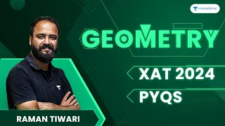 XAT 2024  | Geometry | PYQs | Raman Tiwari