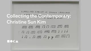 Collecting the Contemporary: Christine Sun Kim