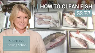 Martha Stewart Teaches You How To Clean Fish | Martha's Cooking School S2E7 "Fishmonger"