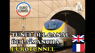 Curiosidades del Túnel del Canal de la Mancha o Eurotunel 50.5 Km