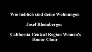 Josef Rheinberger - Wie lieblich sind deine Wohnungen