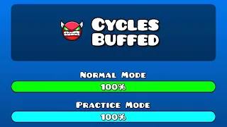 Cycles Buffed by VisibleBottle (Me) | Geometry Dash