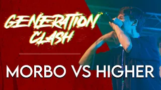 MORBO vs HIGHER - 1vs1 - GENERATION CLASH