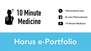 Horus e-Portfolio | 10 Minute Medicine