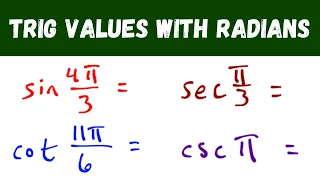 trig values with radians