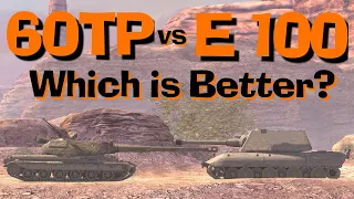 WOT Blitz Face Off || 60TP vs E-100