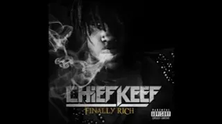 Chief Keef - Love Sosa [Finally Rich] [HQ]