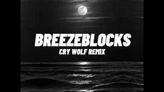 breezeblocks - cry wolf remix || edit audio