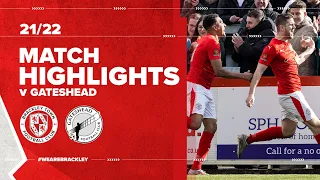 HIGHLIGHTS: Brackley Town 1 - 0 Gateshead - 2nd April 2022.