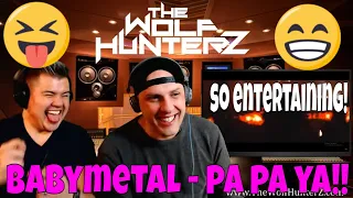 BABYMETAL - PA PA YA!! (feat. F.HERO)  (OFFICIAL) THE WOLF HUNTERZ Jon and Travis Reaction