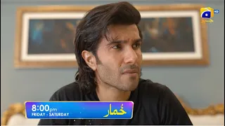 Khumar Episode 23 Promo | Friday at 8:00 PM only on Har Pal Geo