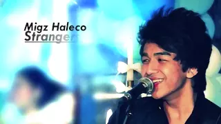 Migz Haleco - "Strangers Again" with Lyrics [HD]